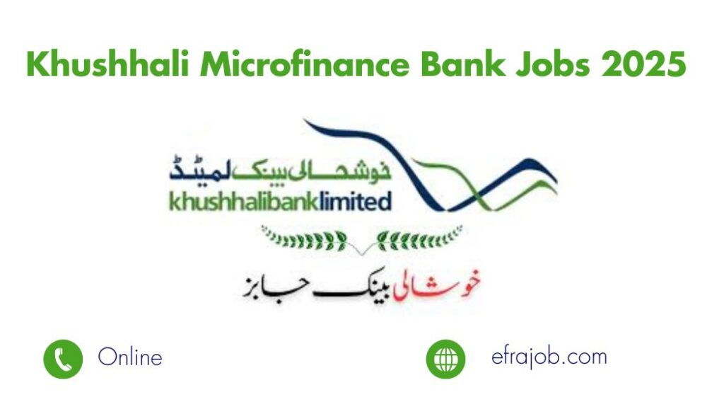 Khushhali Microfinance Bank Jobs 2025