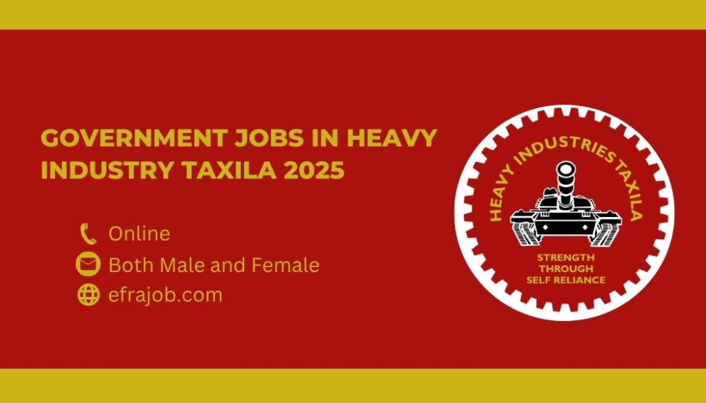 Government Jobs in Heavy Industry Taxila 2025