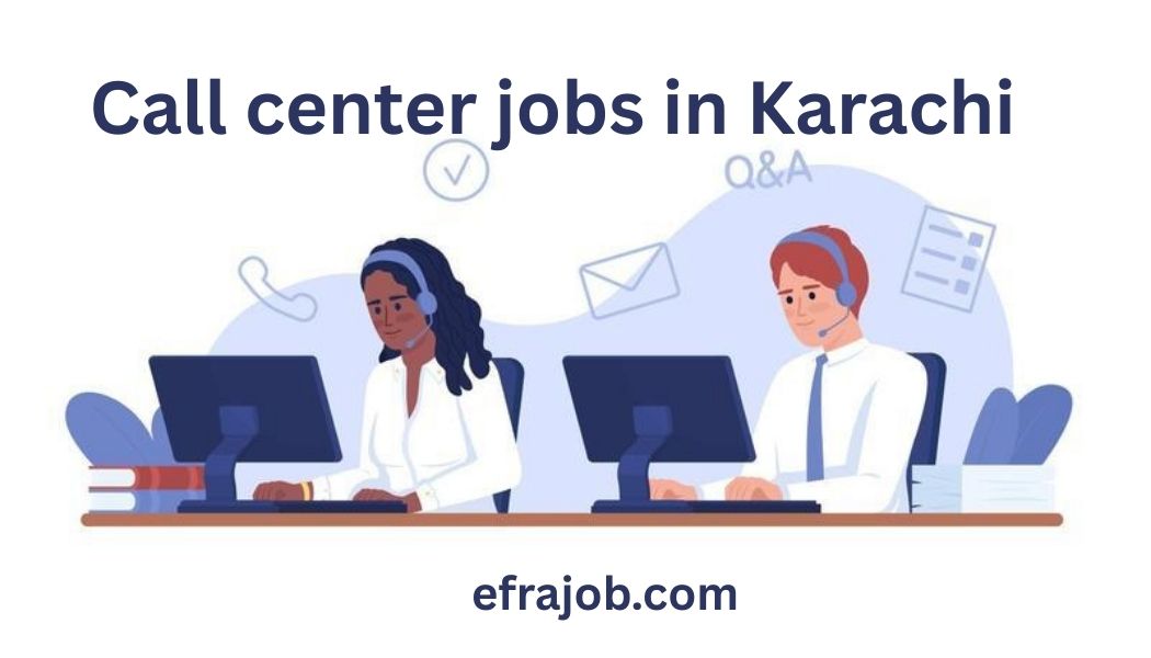 Call center jobs in Karachi