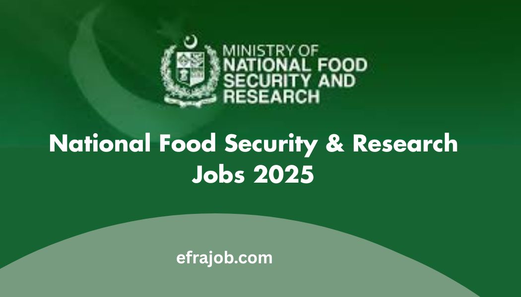 National Food Security & Research Jobs 2025