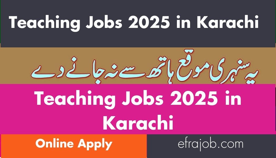 Teaching Jobs 2025 in Karachi